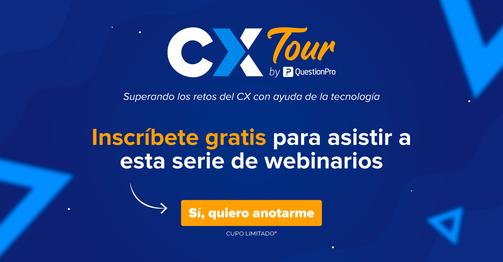 CX Tour: Serie de webinarios gratis | QuestionPro Latinoamérica